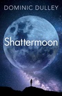 Cover: Shattermoon - Arcadia Books