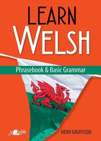 Enlarge image Cover: Learn Welsh - Phrasebook and Basic Grammar - Y Lolfa