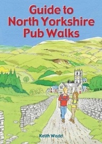 Abbildung von: Guide to North Yorkshire Pub Walks - Countryside Books