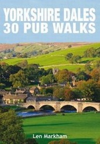 Abbildung von: Yorkshire Dales 30 Pub Walks - Countryside Books