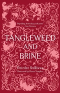 Cover: Tangleweed and Brine - Little Island Books