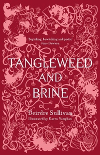 Enlarge image Cover: Tangleweed and Brine - Little Island Books