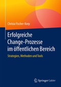 Cover: Erfolgreiche Change-Prozesse im &ouml;ffentlichen Bereich - Springer Gabler