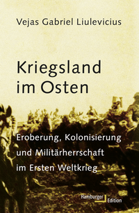 Abbildung von: Kriegsland im Osten - Hamburger Edition