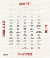 Enlarge image Cover: Can Art Aid in Resolving Conflicts? - Frame Publishers BV