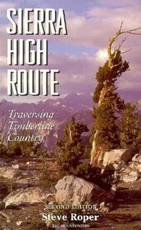 Enlarge image Cover: Sierra High Route - Mountaineers Books