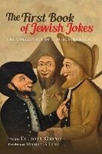 Enlarge image Cover: The First Book of Jewish Jokes - Indiana University Press