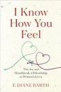 Cover: I Know How You Feel - Houghton Mifflin Harcourt