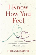 Cover: I Know How You Feel - Houghton Mifflin Harcourt