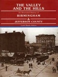 Cover: The Valley and the Hills - The University of Alabama Press