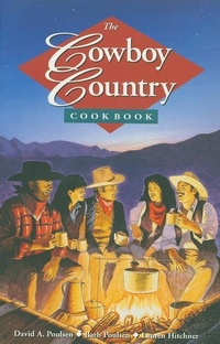 Abbildung von: Cowboy Country Cookbook - Raincoast Books