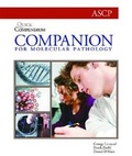 Cover: Quick Compendium Companion for Molecular Pathology - American Society of Clinical Pathologists Press