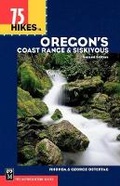 Cover: 75 Hikes in Oregon's Coast Range and Siskiyous - MOUNTAINEERS BOOKS