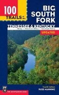 Cover: 100 Trails of the Big South Fork - MOUNTAINEERS BOOKS