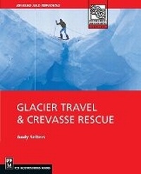 Enlarge image Cover: Glacier and Crevasse Rescue - Mountaineers Books