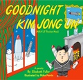 Cover: Goodnight Kim Jong Un - BOOKBABY
