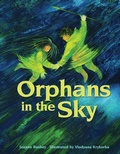 Cover: Orphans in the Sky - Red Deer Press