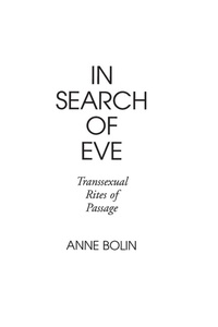 Enlarge image Cover: In Search of Eve - Praeger Publishers Inc