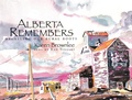 Cover: Alberta Remembers - Red Deer Press