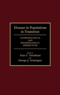 Cover: Disease in Populations in Transition - Praeger Publishers Inc