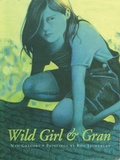 Cover: Wild Girl & Gran - Red Deer Press