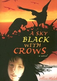 Enlarge image Cover: A Sky Black with Crows - Red Deer Press