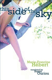 Enlarge image Cover: This Side of the Sky - Red Deer Press