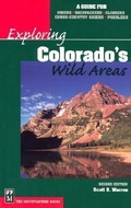 Cover: Exploring Colorado's Wild Areas - Mountaineers Books