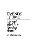Cover: The Ends of Time - Praeger Publishers Inc