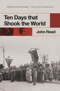 Abbildung von: Ten Days that Shook the World - Skyhorse Publishing