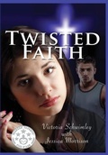 Cover: Twisted Faith - Independent Publisher