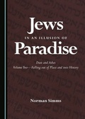Cover: Jews in an Illusion of Paradise - Cambridge Scholars Publishing