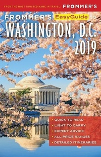 Enlarge image Cover: Frommer's EasyGuide to Washington, D.C. 2019 - Frommermedia
