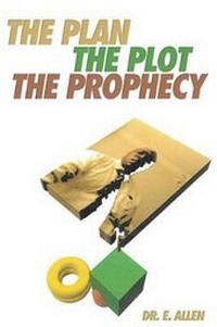 Enlarge image Cover: The Plan The Plot The Prophecy - Page Publishing Inc.