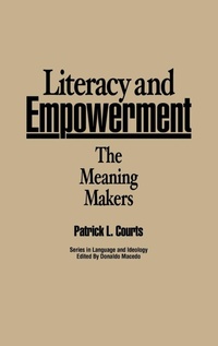 Abbildung von: Literacy and Empowerment - Praeger Publishers Inc