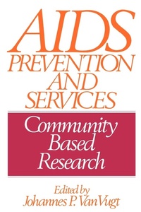 Abbildung von: AIDS Prevention and Services - Praeger Publishers Inc