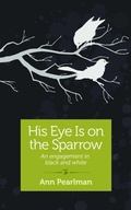 Cover: His Eye is on the Sparrow - SheBooks