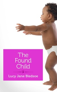 Enlarge image Cover: The Found Child - SheBooks