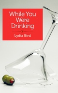 Bild: While You Were Drinking - SheBooks