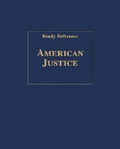 Cover: American Justice (Ready Reference) - Salem Press Inc