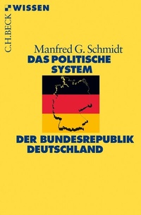 Abbildung von: Das politische System der Bundesrepublik Deutschland - C.H.BECK