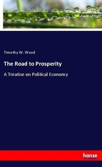 Enlarge image Cover: The Road to Prosperity - Hansebooks