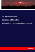 Cover: Cocoa and Chocolate - Hansebooks
