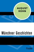 Cover: M&uuml;nchner Geschichten - Fischer Taschenbuch