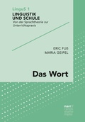 Cover: Das Wort - Narr Francke Attempto Verlag