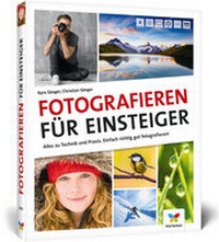 Abbildung von: Fotografieren für Einsteiger - Vierfarben