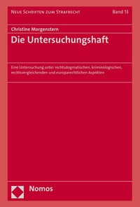 Abbildung von: Die Untersuchungshaft - Nomos