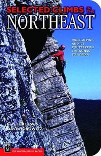Abbildung von: Selected Climbs in the Northeast - Mountaineers Books