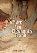 Cover: A Hare in the Elephant's Trunk - Red Deer Press