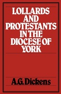 Cover: Lollards and Protestants in the Diocese of York - Hambledon Continuum